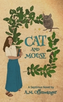 Cat and Mouse 0988041251 Book Cover
