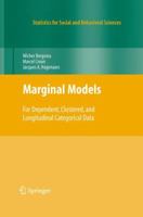 Marginal Models for Dependent, Clustered, and Longitudinal Categorical Data 0387096094 Book Cover