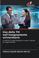 Uso delle TIC nell'insegnamento universitario: Le attività TIC degli insegnanti in classe e i benefici per l'apprendimento 6206191249 Book Cover