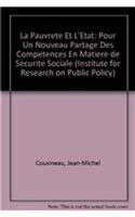 La Pauvret? Et l'?tat: Pour Un Nouveau Partage Des Comp?tences En Mati?re de S?curit? Sociale 0886451507 Book Cover