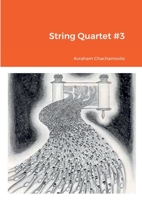 String Quartet #3 1387813447 Book Cover