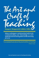 The Art and Craft of Teaching 0674046803 Book Cover