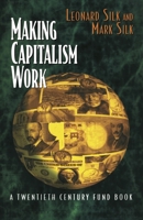 Making Capitalism Work: All Makes, All Models 0814780644 Book Cover