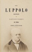 Del luppolo coltivato da Gaetano Pasqui di Forlì (Italian Edition) B0HH8NDFXR Book Cover