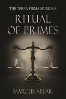 The Terra Firma Murders: Ritual of Primes 1735840874 Book Cover