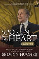 Spoken From The Heart: Volume 2 1853454036 Book Cover