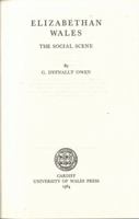 Elizabethan Wales: The Social Scene 070830057X Book Cover