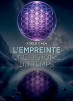 L'Empreinte: une histoire du temps (French Edition) B0G4SQF6NZ Book Cover