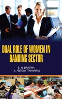 Dual Role of Women in Banking Sector 9350564149 Book Cover