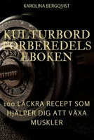Kulturbord Förberedelseboken 1837629730 Book Cover