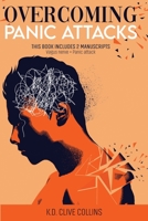 Overcoming Panic Attacks 1801236941 Book Cover