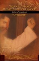 "Behold I Stand At the Door and Knock" 1604778768 Book Cover