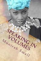 Speaking In Volumes: From Pen to Pictures 1987736214 Book Cover