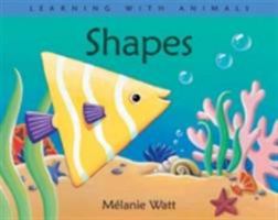 Shapes (Learning with Animals) 1553378334 Book Cover