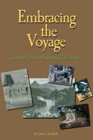 Embracing the Voyage 1622495144 Book Cover