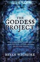 The Goddess Project 1911390228 Book Cover