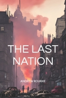 The Last Nation B0C1JD9H68 Book Cover