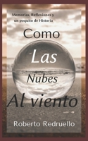 Como Las Nubes Al Viento B09T82YKY2 Book Cover