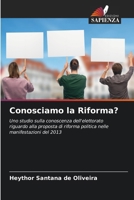 Conosciamo la Riforma? (Italian Edition) 6209573495 Book Cover