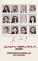 Decoding Mental Health volume 2 B0DQQPL3RM Book Cover