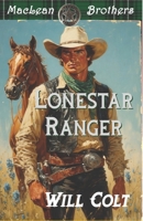 Lonestar Ranger B0FQCCHQ4N Book Cover