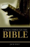 A Walk Through the Bible 1593303653 Book Cover