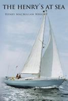 The Henry`s at Sea 1482345501 Book Cover