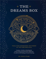 The Dreams Box: Tools for Harnessing the Power of the Subconscious 1577152395 Book Cover