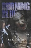 Burning Blue 1936085720 Book Cover