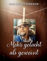 Mehr gelacht als geweint (German Edition) 3695710837 Book Cover