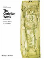 Christian World: A Social and Cultural History of Christianity 0810907798 Book Cover