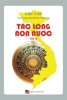 T?c Lòng Non Nu?c (T?p 2) (new revision) (Vietnamese Edition) 1989705170 Book Cover