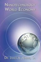Nanotechnology World Economy 1449048056 Book Cover