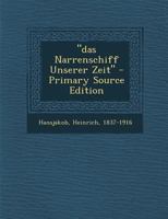 Das Narrenschiff Unserer Zeit B0BQPGMK9F Book Cover