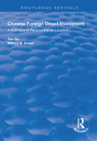 Chinese Foreign Direct Investment: A Subnational Perspective on Location 1138617938 Book Cover