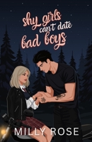 Shy Girls Can't Date Bad Boys: YA Romance Illustrated Cover Edition (Shy Girls Sweet Romances) 1925990486 Book Cover