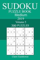 300 Medium Sudoku Puzzle Book 2019 1727258835 Book Cover