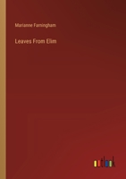 Leaves from Elim 1346845638 Book Cover
