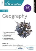 How to Pass Higher Geography: Second Edition (How To Pass - Higher Level) 1510452419 Book Cover