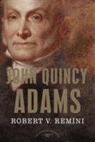 John Quincy Adams 0805069399 Book Cover