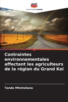 Contraintes environnementales affectant les agriculteurs de la région du Grand Kei 6206762270 Book Cover