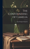 The Confounding of Camelia 1022542761 Book Cover