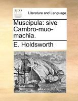 Muscipula: sive Cambro-muo-machia. 1170625894 Book Cover