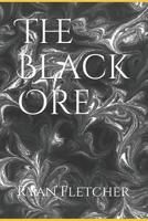 The Black Ore 1095502182 Book Cover