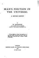 Man's Position in the Universe: A Rough Survey 0469499923 Book Cover