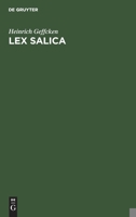Lex Salica: Zum Akademischen Gebrauche (German Edition) 3112380371 Book Cover
