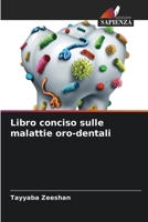 Libro conciso sulle malattie oro-dentali 6205841673 Book Cover