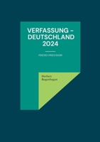 Verfassung - Deutschland 2024: Freies Preußen 3756813169 Book Cover