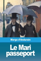 Le mari passeport 2379760950 Book Cover