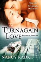 Turnagain Love 1492316792 Book Cover